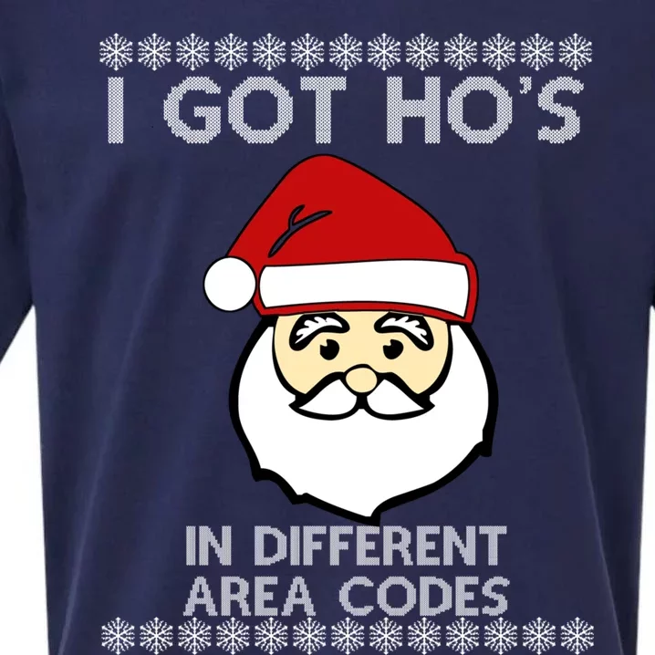 I Got Hos In Different Area Codes Ugly Christmas Meaningful Gift Sueded Cloud Jersey T-Shirt