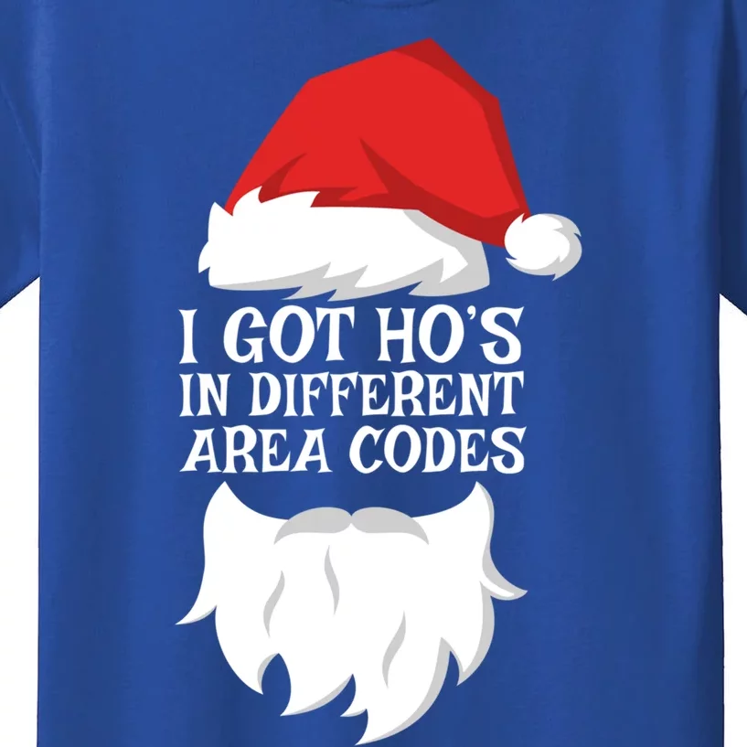 I Got Ho's In Different Area Codes Gift Christmas Cool Gift Kids T-Shirt