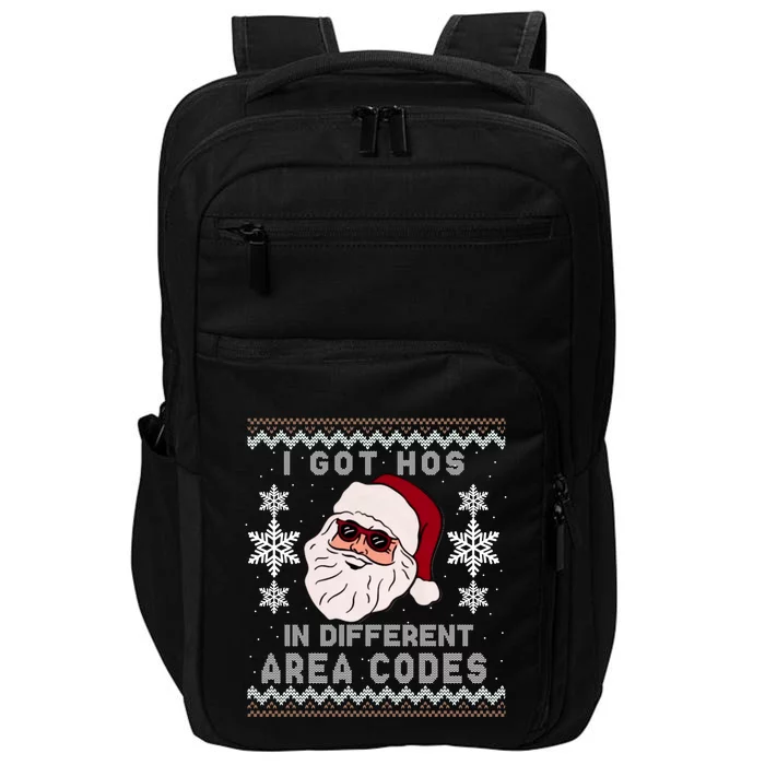 I Got Hos In Different Area Codes Funny Christmas Sweater Meaningful Gift Impact Tech Backpack