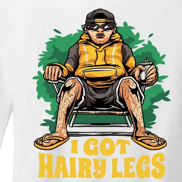 I Got Hairy Legs Womens CVC Long Sleeve Shirt