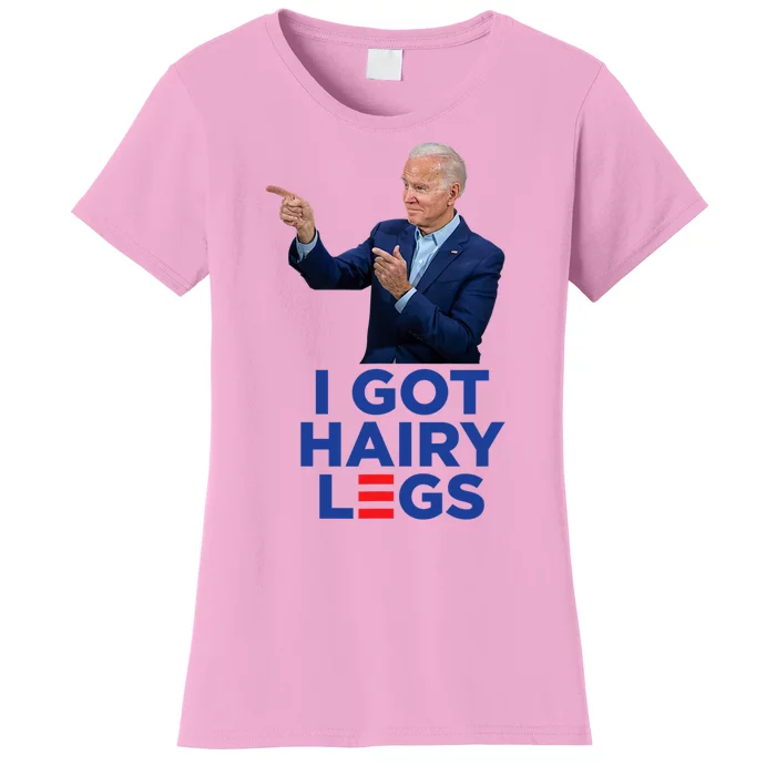 I Got Hairy Legs Funny Joe Biden Logo Parody Meme Women's T-Shirt