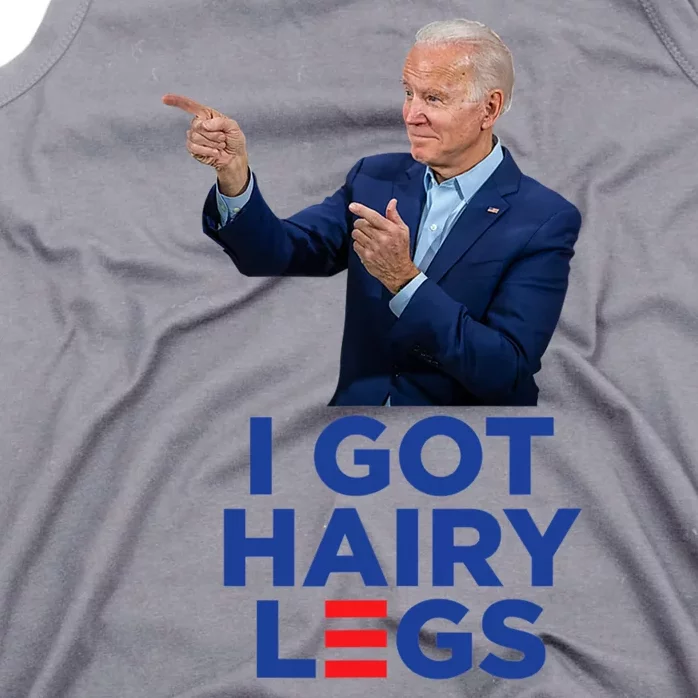 I Got Hairy Legs Funny Joe Biden Logo Parody Meme Tank Top