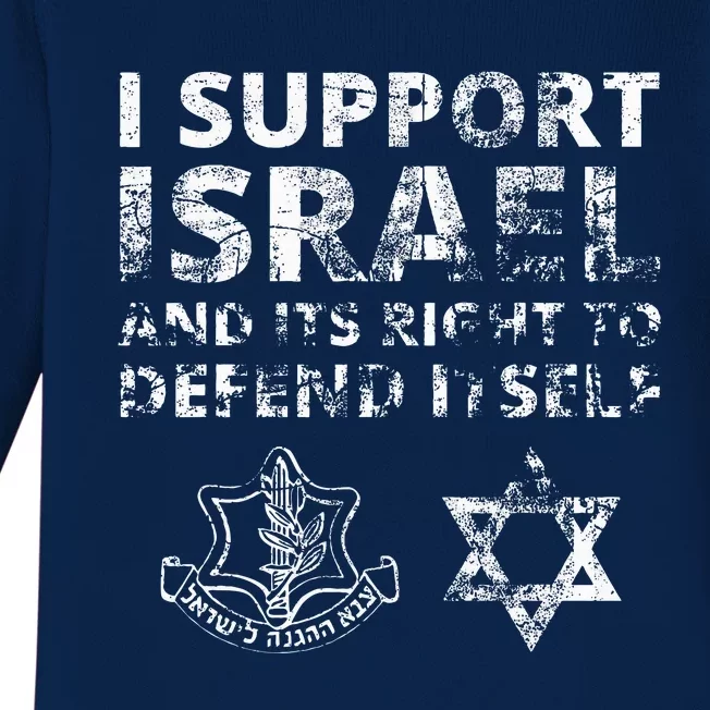 IDF Grunge I Support Israel and its Right to Defend Itself Baby Long Sleeve Bodysuit