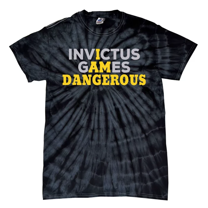 Invictus Games I Am Dangerous Video Games Tie-Dye T-Shirt