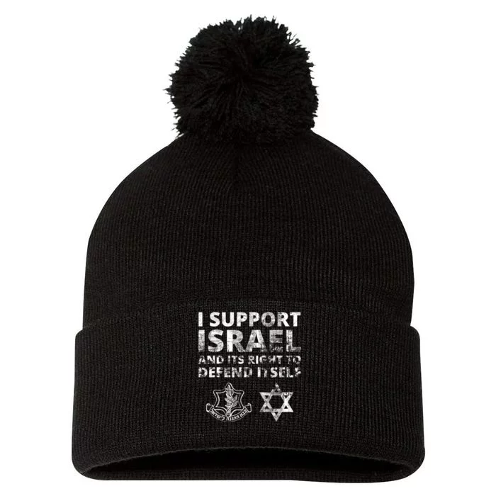 Idf Grunge I Support Israel And Its Right To Defend Itself Pom Pom 12in Knit Beanie