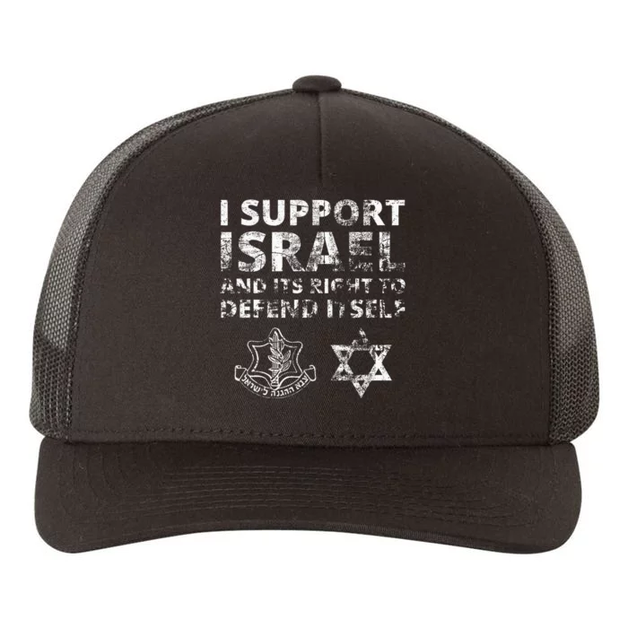 Idf Grunge I Support Israel And Its Right To Defend Itself Yupoong Adult 5-Panel Trucker Hat