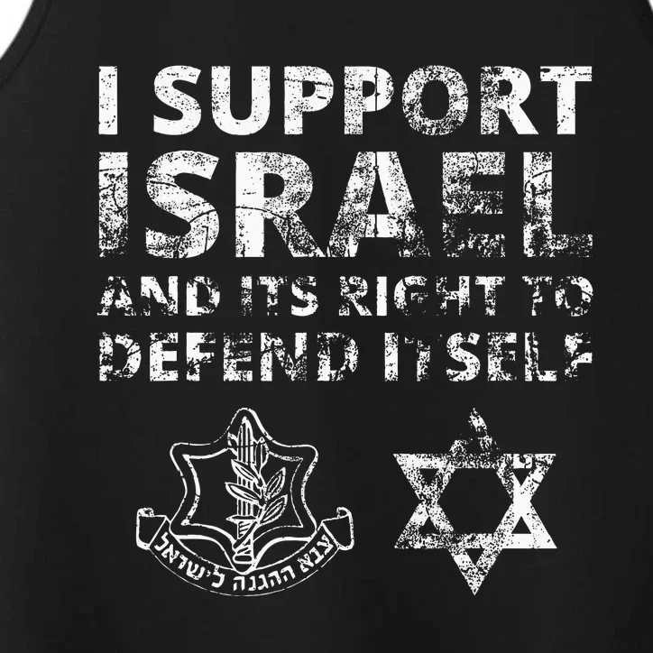 Idf Grunge I Support Israel And Its Right To Defend Itself Performance Tank