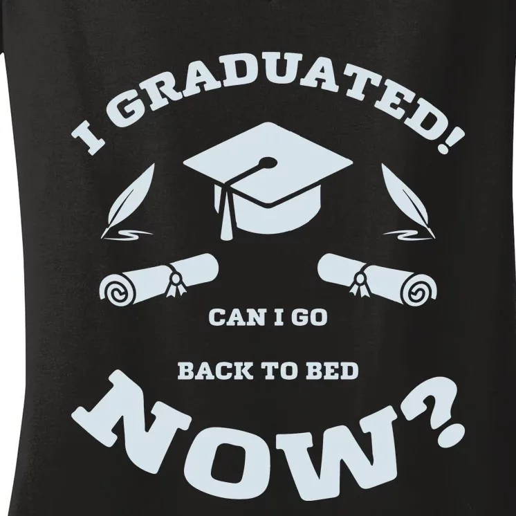 I GRADUATED Women's V-Neck T-Shirt