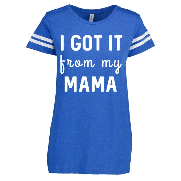 I Got It From My Mama Funny Stategift Enza Ladies Jersey Football T-Shirt