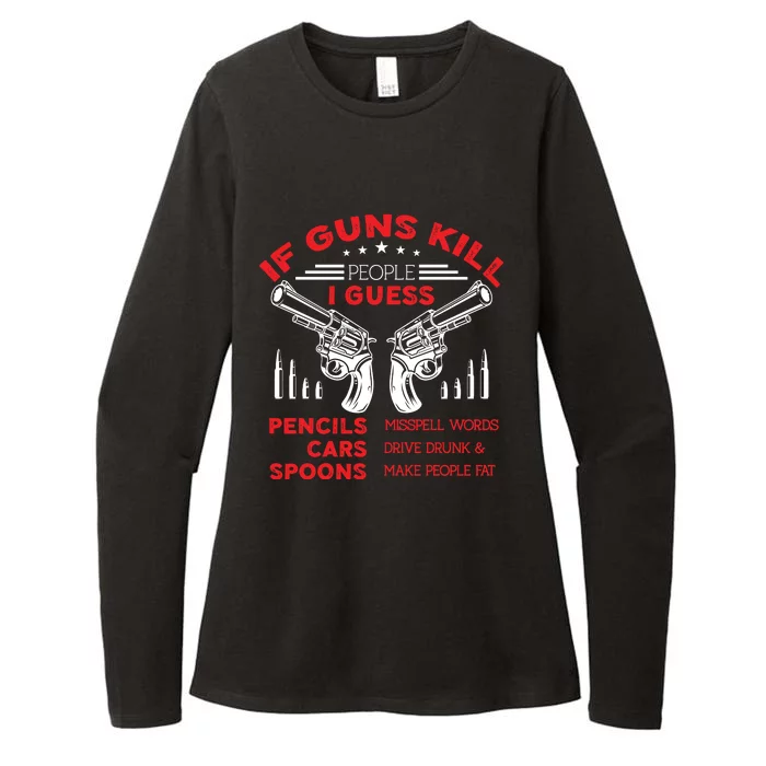 If Guns Kill People Crossed Pistols Womens CVC Long Sleeve Shirt