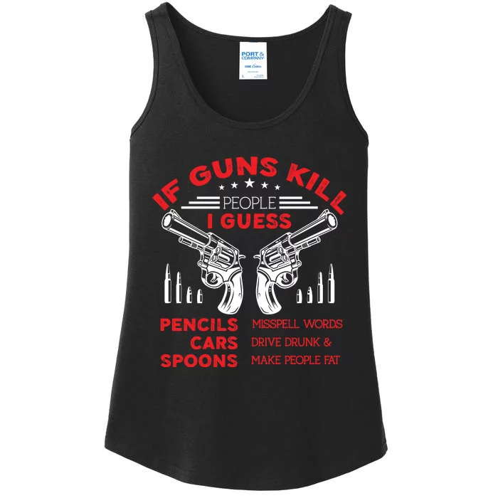 If Guns Kill People Crossed Pistols Ladies Essential Tank