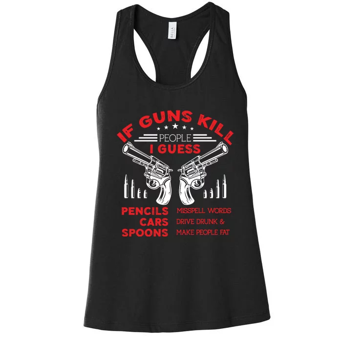 If Guns Kill People Crossed Pistols Women's Racerback Tank