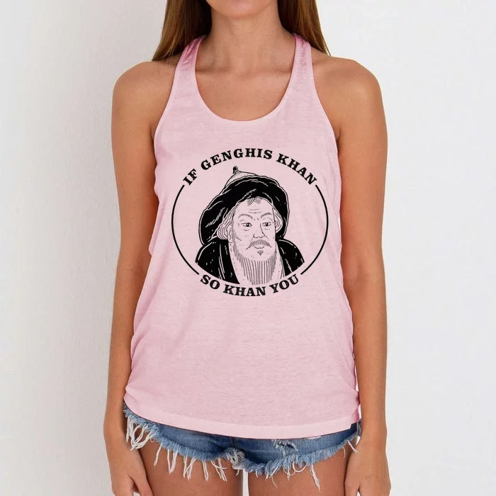 If Genghis Khan So Khan You Women's Knotted Racerback Tank