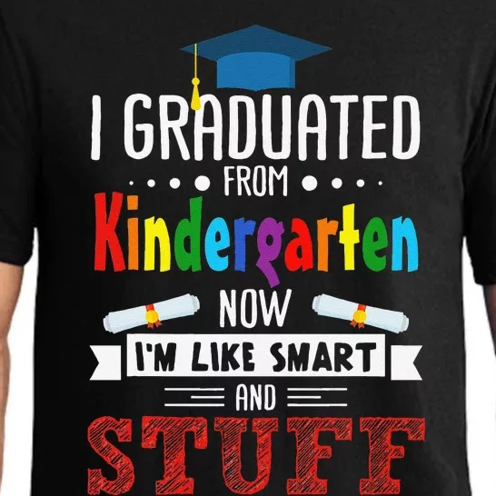 I Graduated Kindergarten I'm Smart Funny Graduating Student Pajama Set