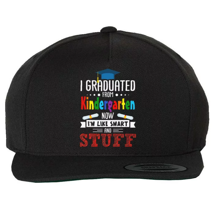 I Graduated Kindergarten I'm Smart Funny Graduating Student Wool Snapback Cap