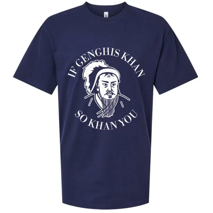 If Genghis Khan So Khan You Sueded Cloud Jersey T-Shirt