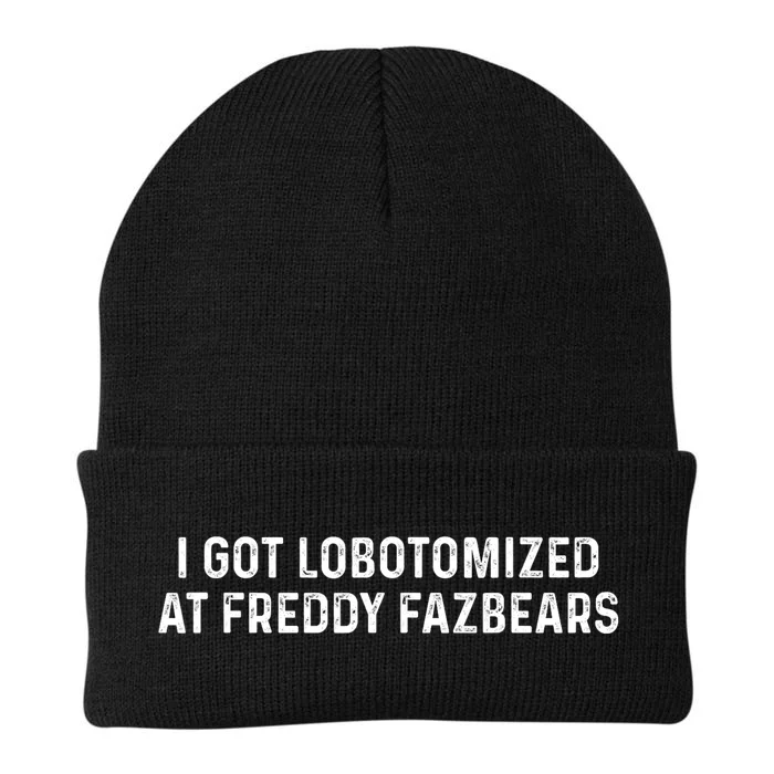 I Got Lobotomized At Freddy Fazbears Funny Meme Knit Cap Winter Beanie