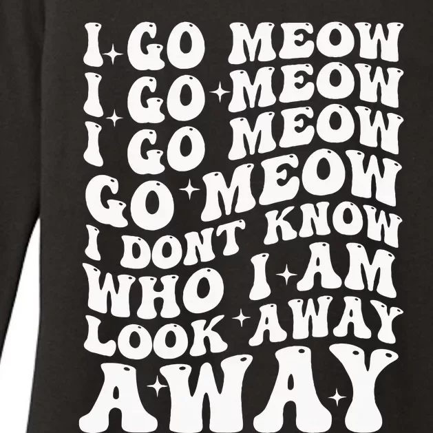 I Go Meow Funny Singing Cat Meme Womens CVC Long Sleeve Shirt