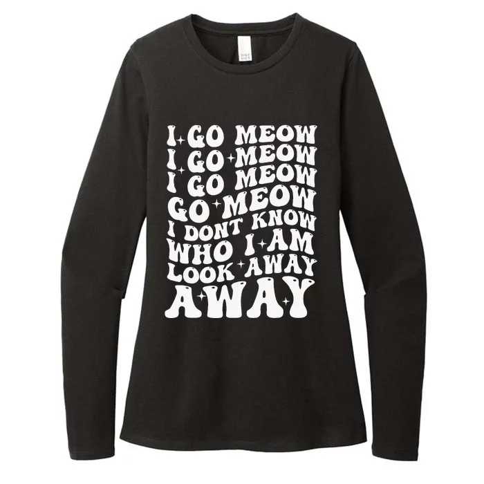 I Go Meow Funny Singing Cat Meme Womens CVC Long Sleeve Shirt