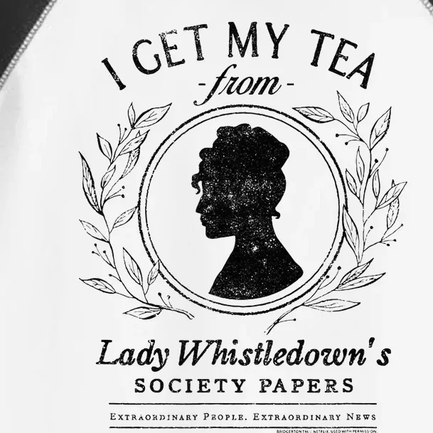 I Get My Tea From Lady WhistledownS Toddler Fine Jersey T-Shirt