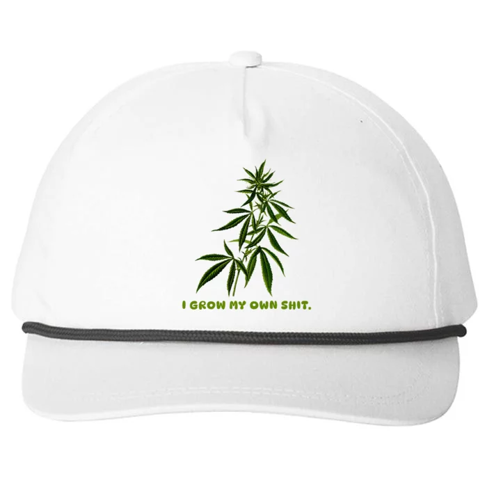 I Grow My Own Shit Funny Weed Snapback Five-Panel Rope Hat