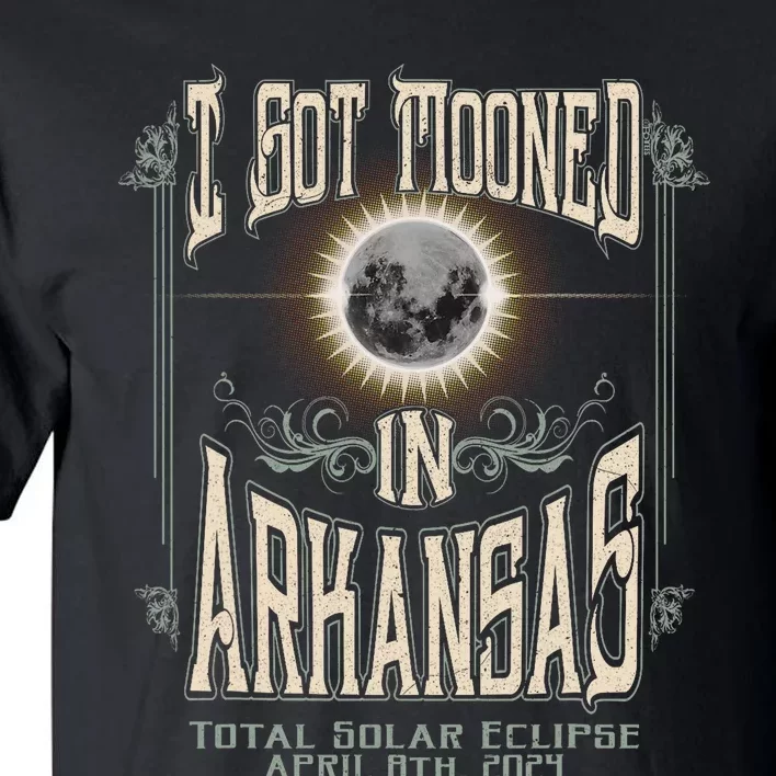 I Got Mooned In Arkansas Total Solar Eclipse 2024 Tall T-Shirt