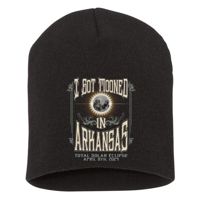 I Got Mooned In Arkansas Total Solar Eclipse 2024 Short Acrylic Beanie