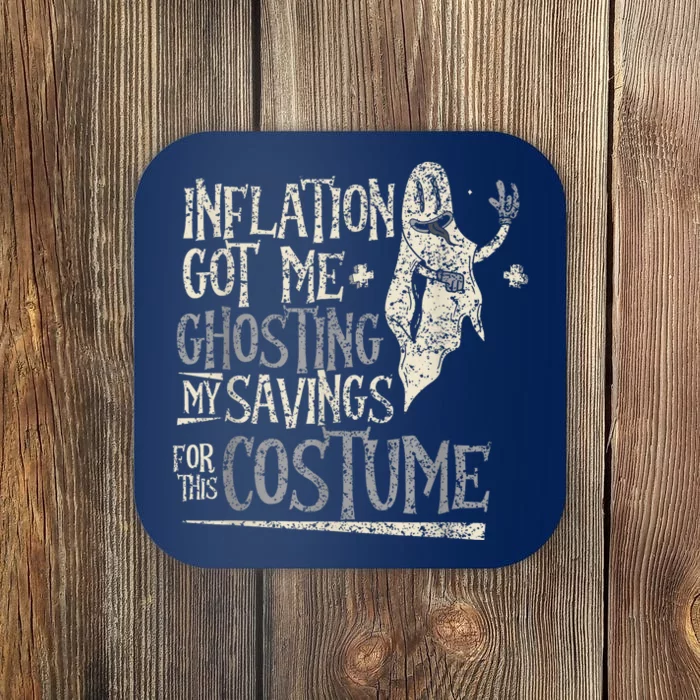 Inflation Ghosting My Savings For This Costume Cute Coaster