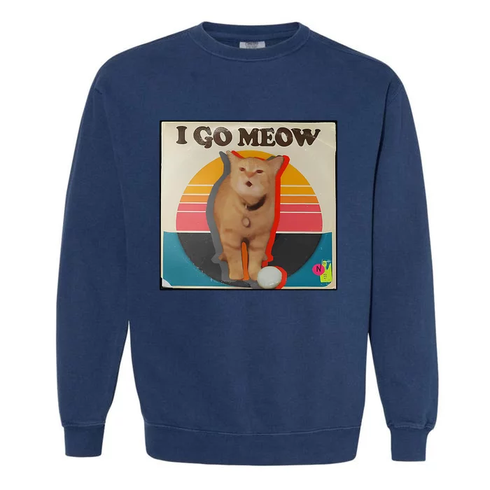 I Go Meow Vintage Funny Design Garment-Dyed Sweatshirt