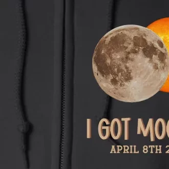 I Got Mooned April 8th 2024 Full Zip Hoodie