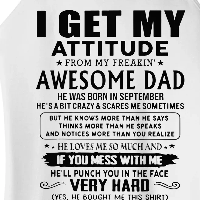 I Get My Attitude From My Freaking Awesome Dad September Women’s Perfect Tri Rocker Tank