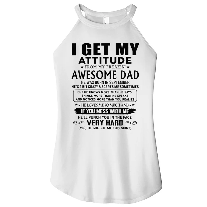 I Get My Attitude From My Freaking Awesome Dad September Women’s Perfect Tri Rocker Tank