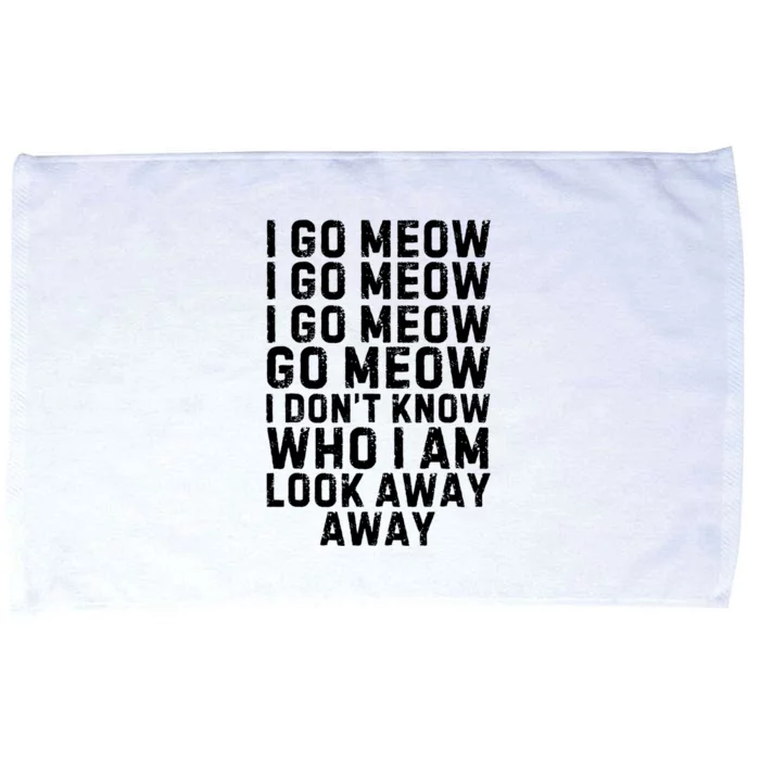 I Go Meow Funny Singing Cat Meme Microfiber Hand Towel