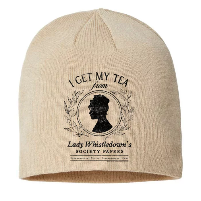 I Get My Tea From Lady Whistledowns 8 1/2in Sustainable Knit Beanie