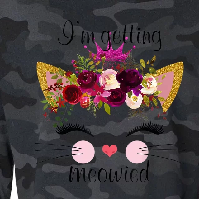 IM Getting Meowied Cat Funny Cropped Pullover Crew