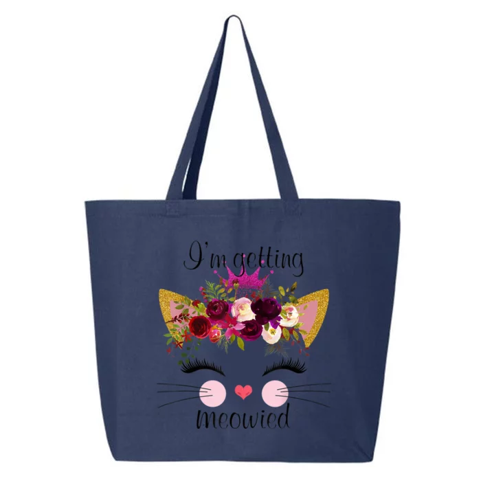 IM Getting Meowied Cat Funny 25L Jumbo Tote