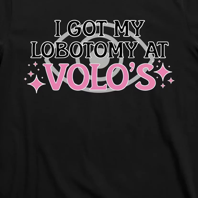 I Got My Lobotomy At VoloS BaldurS Gate 3 T-Shirt