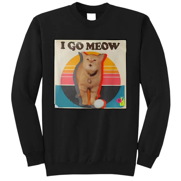 I Go Meow Tall Sweatshirt