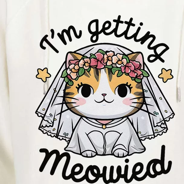 IM Getting Meowied Bridesmaid Bachelorette Party Kawaii Cat Womens Funnel Neck Pullover Hood