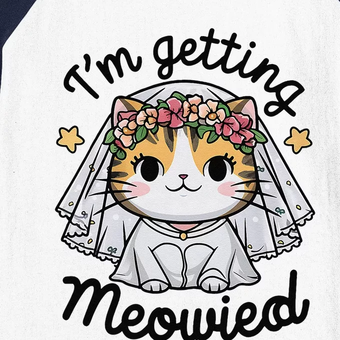 IM Getting Meowied Bridesmaid Bachelorette Party Kawaii Cat Baseball Sleeve Shirt