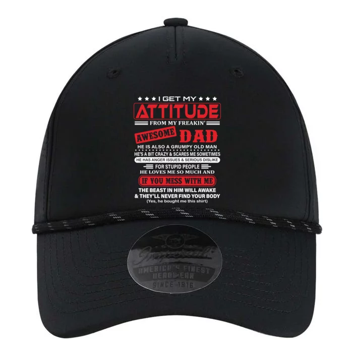 I Get My Attitude From My Freaking Awesome Dad! Pullover Hoodie Performance The Dyno Cap