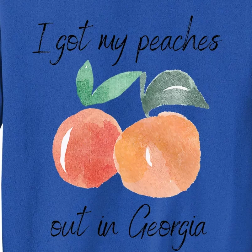 I Got My Peaches Out In Georgia Lyrics Song Funny Fruit Tall Sweatshirt