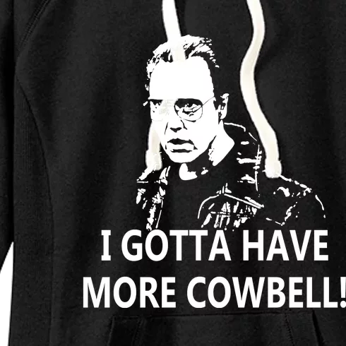 I Gotta More Cowbell Women's Fleece Hoodie