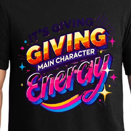 Its Giving Main Character Energy Viral Tiktok Phrase Motivational Self Empower Pajama Set