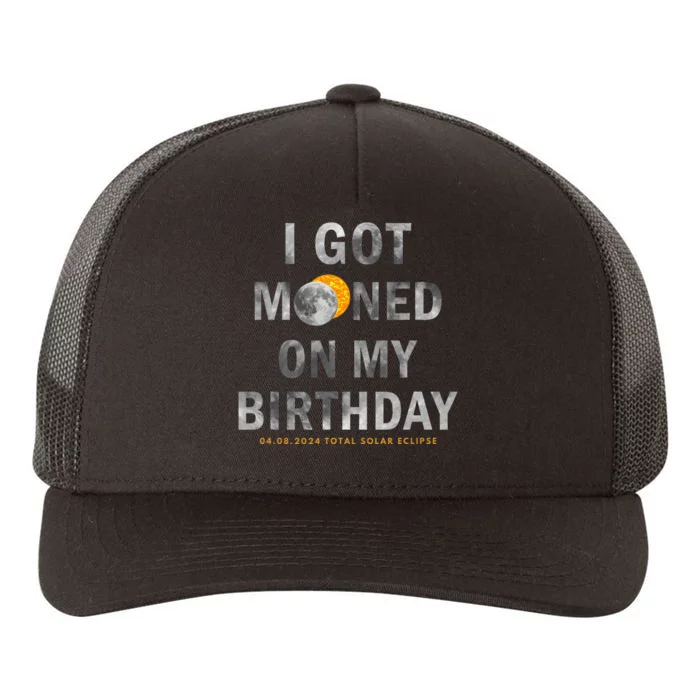 I Got Mooned On My Birthday Yupoong Adult 5-Panel Trucker Hat