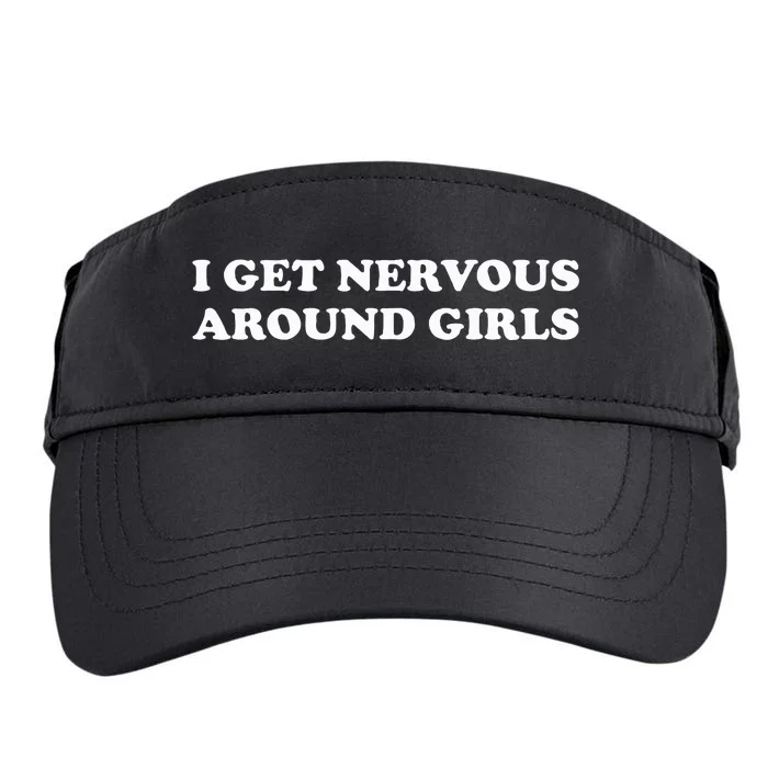 I Get Nervous Around Adult Drive Performance Visor