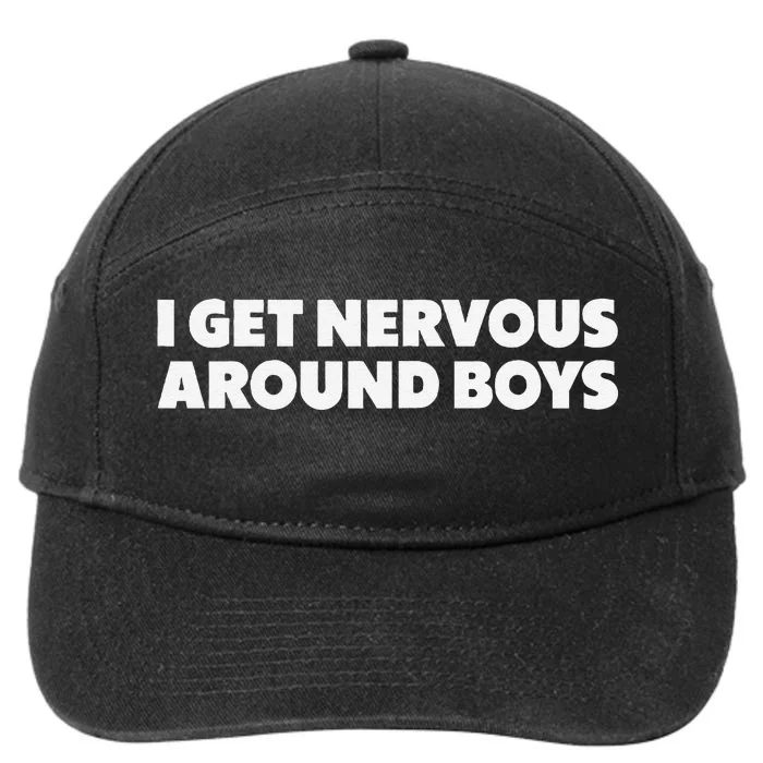 I Get Nervous Around  Funny 7-Panel Snapback Hat