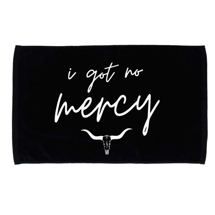 I Got No Mercy Western Country Music Lover Microfiber Hand Towel