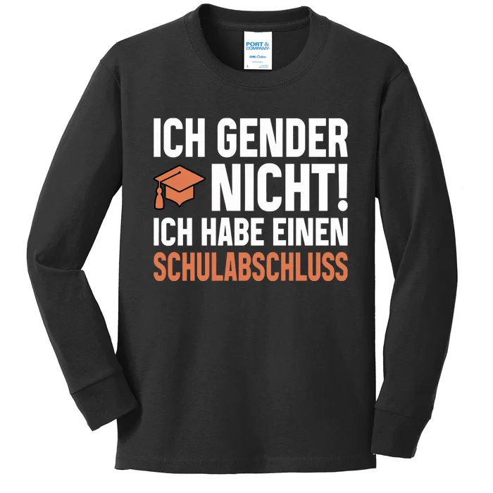 Ich Gender Nicht Ich Habe Einen Schulabschluss Kids Long Sleeve Shirt