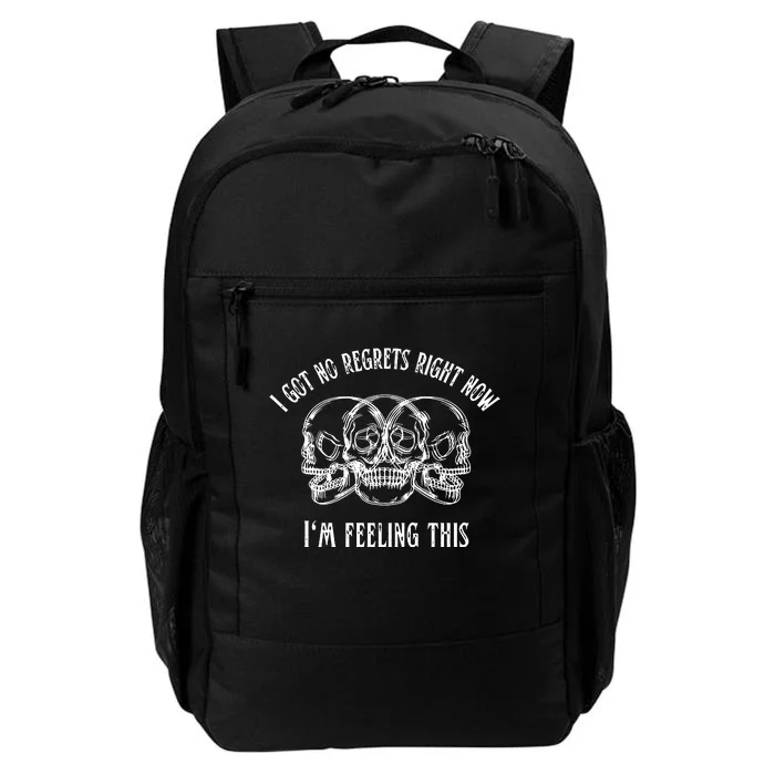 I Got No Regrets Right Now Im Feeling This Pop Punk Daily Commute Backpack